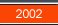 selected images from 2002